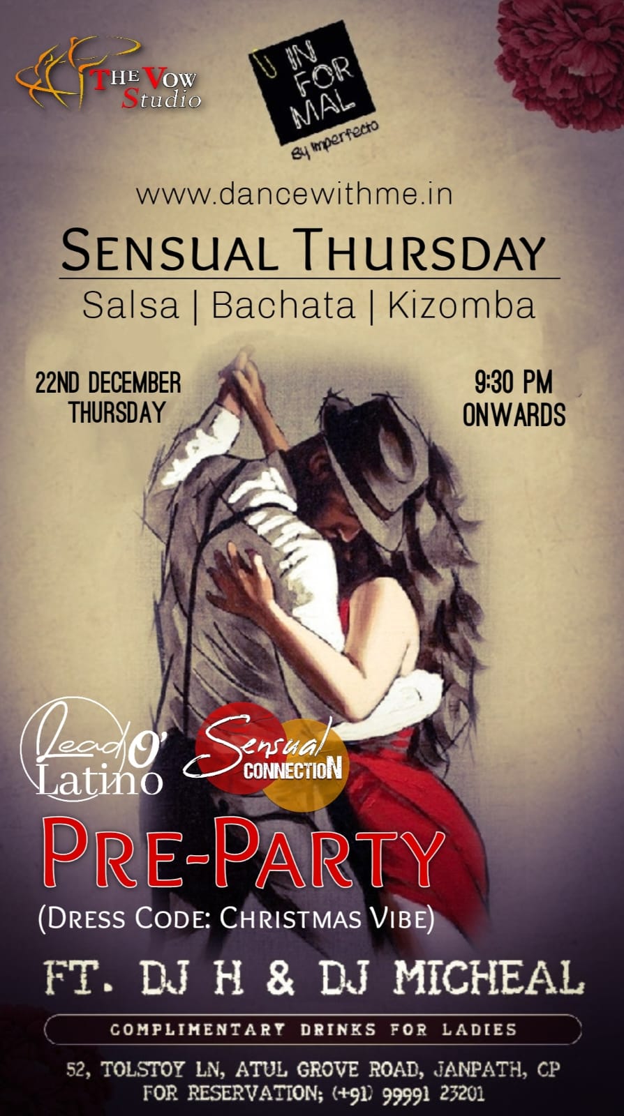 Sensual Thursday - Salsa Bachata Kizomba Social Night at Informal By Imperfecto New Delhi, Janpath Connaught Place CP Delhi NCR by The Vow Studio Himanshu - Dance With Me India Shakti