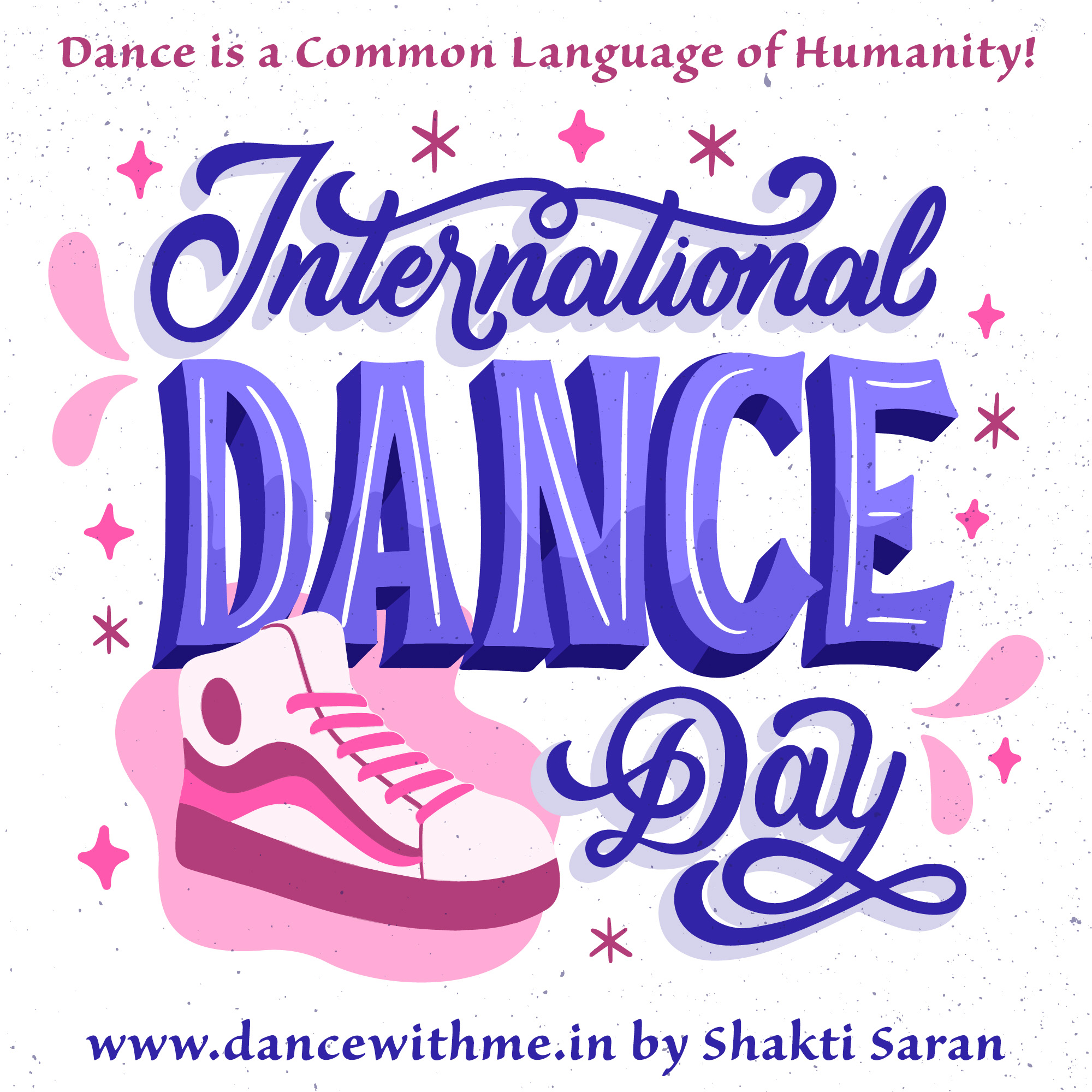 Happy International Dance Day 2023 - Dance With Me India by Shakti Saran