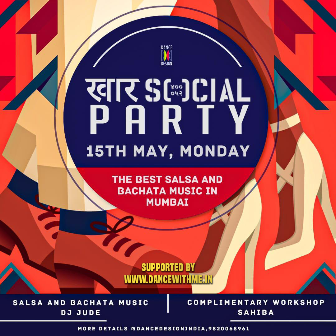 Salsa Bachata Khar Social Party Mumbai by Dance Design on 1st and 3rd Mondays 15 May 2023