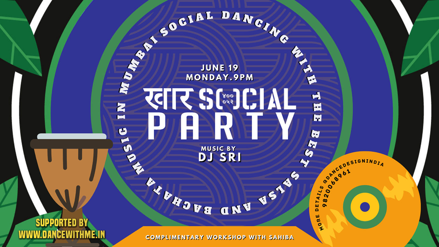 Salsa Bachata Khar Social Party Mumbai by Dance Design on 1st and 3rd Mondays 19 June 2023