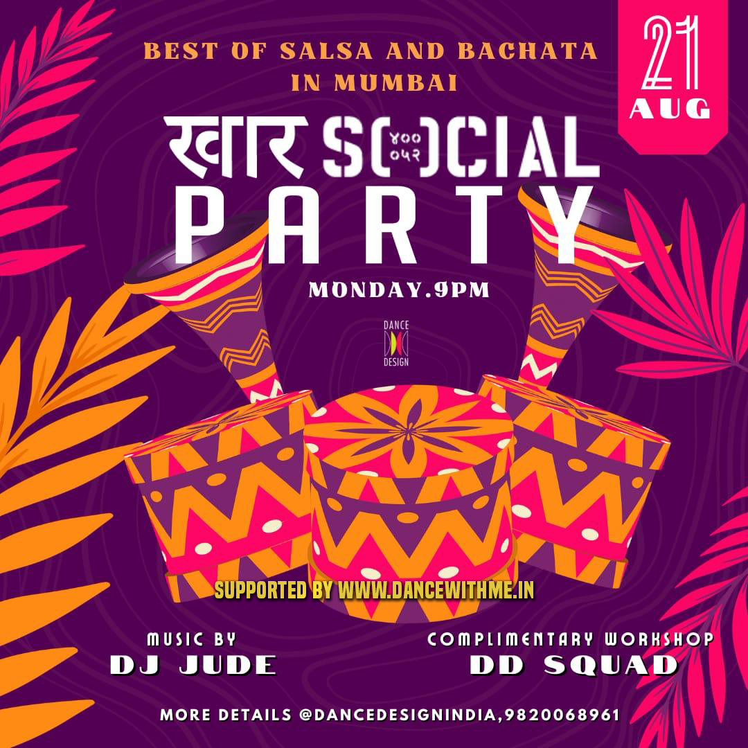 Salsa Bachata Khar Social Party Mumbai by Dance Design on 1st and 3rd Mondays 21 August 2023 - Dance With Me India