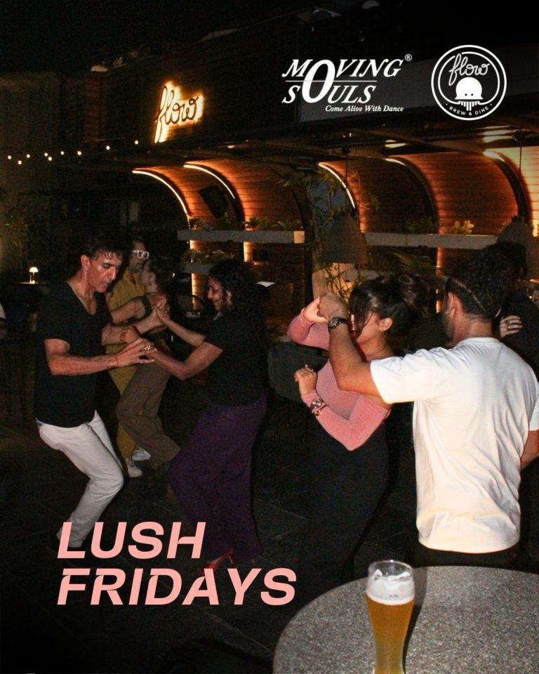 Delhi NCR Salsa Bachata Kizomba Afro Latin Social Dance Night Flow Brew and Dine Commons DLF Avenue Saket New Delhi LUSH FRIDAY by Moving Souls Dance With Me India 1 1 768x960