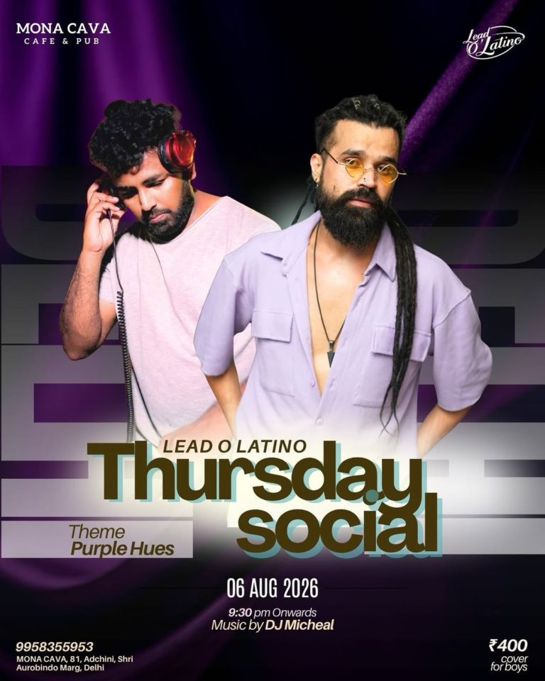 Delhi NCR Salsa Bachata Kizomba Afro Latin Social Dance Night at MONA CAVA Cafe and Pub in Sarvodaya Enclave New Delhi Lead O Latino Thursday Social Dance With Me India 6 August 2026 768x960