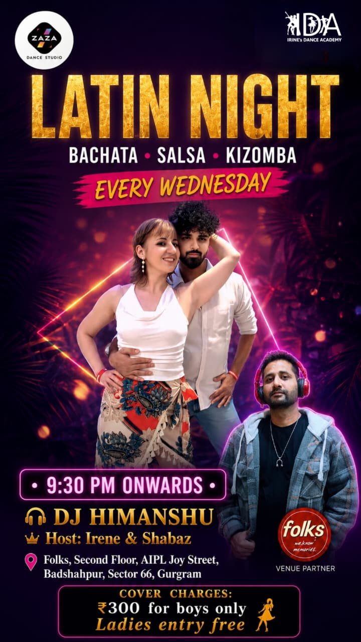 Gurugram Delhi NCR Wednesday Latin Night Salsa Bachata Kizomba by IRINES DANCE ACADEMY X ZAZA DANCE STUDIO at Folks Pub Brewery Sector 66 Gurugram Dance With Me India 12 August 2026